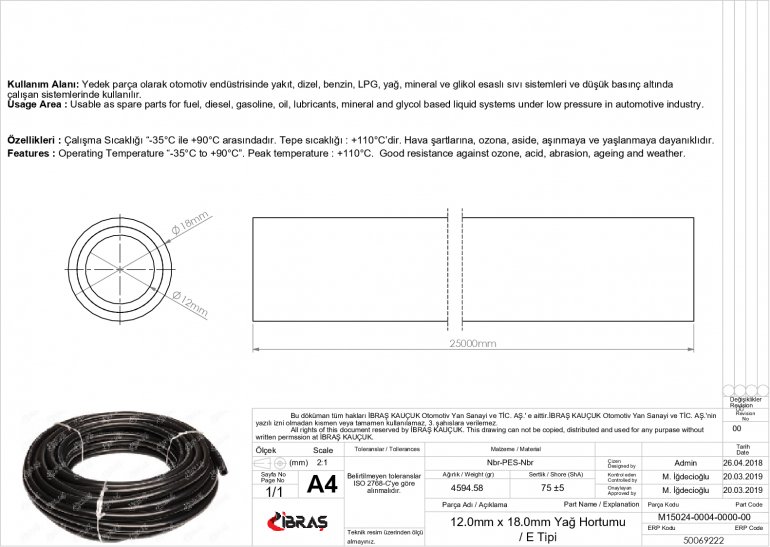 12.0 mm x 18.0 mm YAĞ HORTUMU / E TİPİ